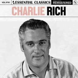 Essential Classics, Vol. 781: Charlie Rich - Charlie Rich