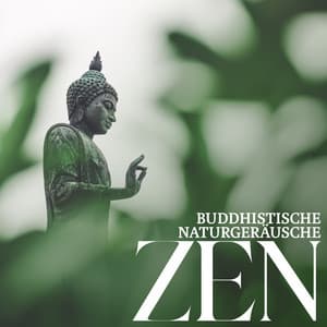 Buddhistische Naturgeräusche: Zen Meditationsmusik, Ruhige Visualisierung, Ruhe im Inneren - Naturgeräusche Meditationsmusik