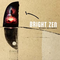 Bright Zen - Musique Zen Garden