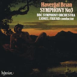 Brian: Symphony No. 3 - Havergal Brian