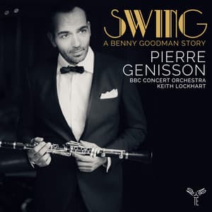 Swing, a Benny Goodman Story - Pierre Génisson