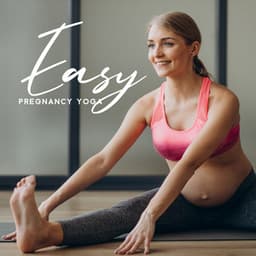 Easy Pregnancy Yoga - Pregnancy Academy