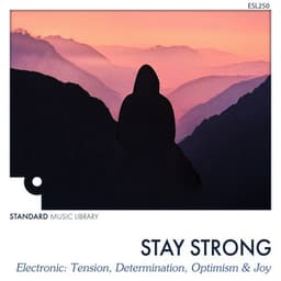Stay Strong - Tension & Optimism - Western Analogue