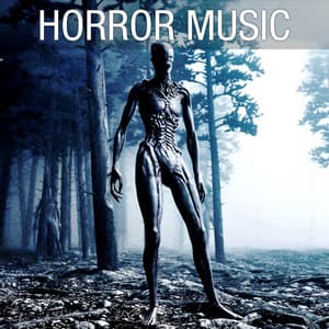 Scariest Things - Horror Music