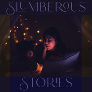Slumberous Stories: Relaxing Music to Help you Sleep, Relax Before Going to Bed, Leave Daily Worries Behind - Deep Sleep Music Maestro