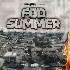FOD Summer - Philthy Rich