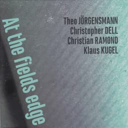 At the Fields Edge - Theo Jörgensmann