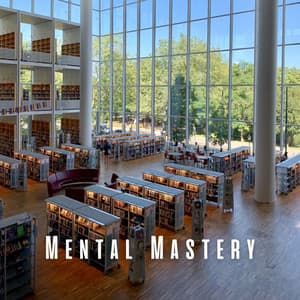 Mental Mastery: Study with Mindful Music - Brainshakers