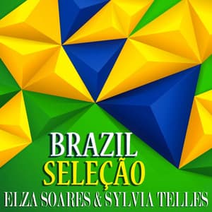Brasil Seleção - Elza Soares