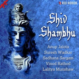 Shiv Shambhu - Suresh Wadkar