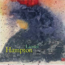 Flying Home - Lionel Hampton