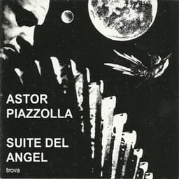 Suite del Angel - Astor Piazzolla