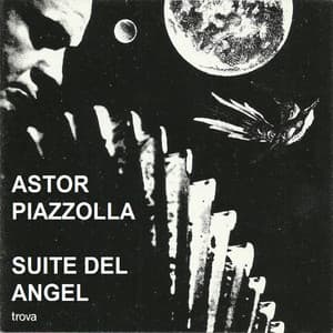 Suite del Angel - Astor Piazzolla