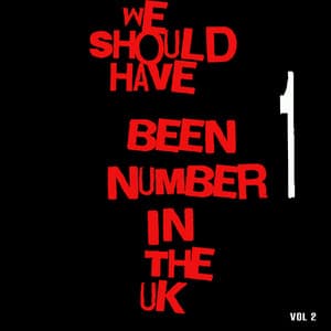 We Should Have Been Number 1 in the UK, Vol. 2 - It's A Cover Up