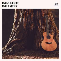 Barefoot Ballads - Spanish Guitar Chill Out