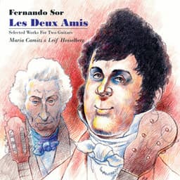 Les Deux Amis – Fernando Sor: Selected Works For Two Guitars - Fernando Sor