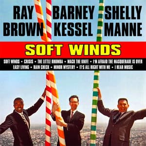Soft Winds - Barney Kessel