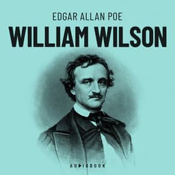 William Wilson - Edgar Allan Poe