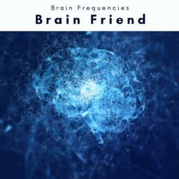 Brain Friend - Energy Orbiting