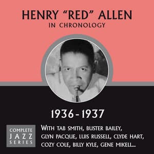Complete Jazz Series 1936 - 1937 - Henry "Red" Allen