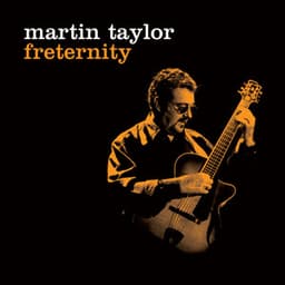 Freternity - Martin Taylor