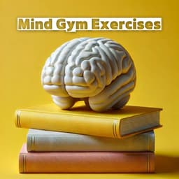 Mind Gym Exercises: Train Your Brain Effectively - Solfeggio Frequencies Tones