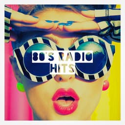 80's Radio Hits - Génération 80