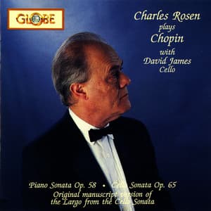 Charles Rosen Plays Chopin – Sonatas - Frédéric Chopin
