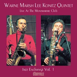 Live At The Club Montmartre, Vol. 1 - Warne Marsh