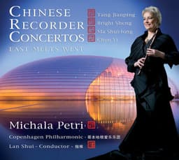 Chinese Recorder Concertos - Michala Petri