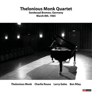 Sendesall Bremen, Germany March 8th. 1965 - Thelonious Monk Quartet