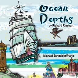 Ocean Depths: Richard Rinehart - Michael Schneider