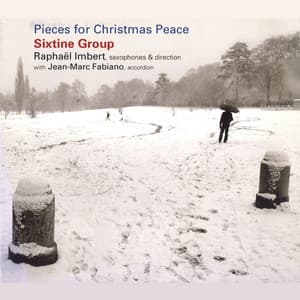 Pieces for Christmas Peace - Sixtine Group