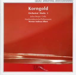 Korngold: Orchestral Works, Vol. 3 - Erich Wolfgang Korngold