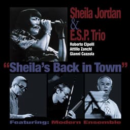Sheila’s Back In Town - Sheila Jordan