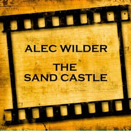 The Sand Castle - Alec Wilder