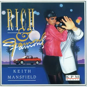 Rich and Famous - Keith Mansfield