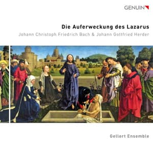 J.C.F. Bach: Die Auferweckung des Lazarus - Johann Christoph Friedrich Bach