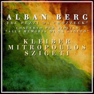 Tre Pezzi Da Wozzeck - Alban Berg