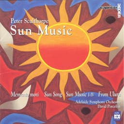 Peter Sculthorpe: Sun Music - Peter Sculthorpe