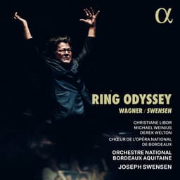 Ring Odyssey - Richard Wagner