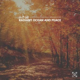 Radiant Ocean and Peace - Seas of Dreams