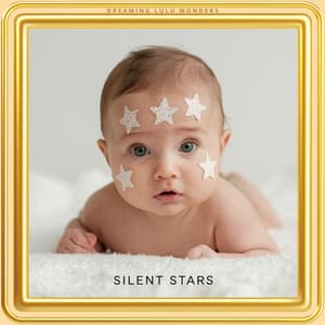Silent Stars - Dreaming Lulu Wonders