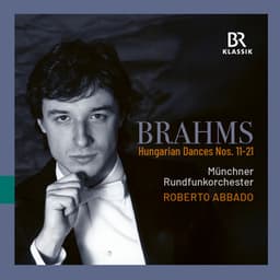 Brahms: Hungarian Dances Nos. 11-21 - Johannes Brahms