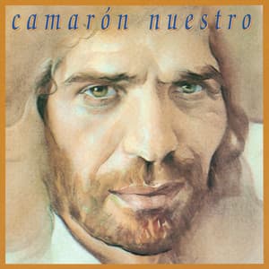 Camarón Nuestro - Camaron De La Isla