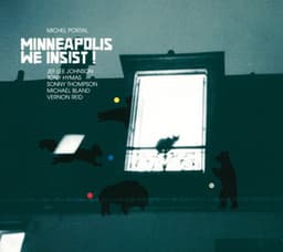 Minneapolis We Insist - Michel Portal