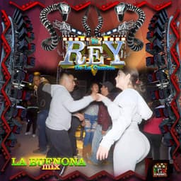 La Buenona Mix - El Rey De La Cumbia