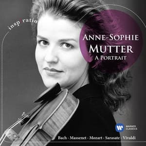 Anne-Sophie Mutter - A Portrait - Anne-Sophie Mutter