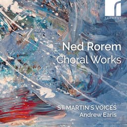 Rorem: Choral Works - Ned Rorem