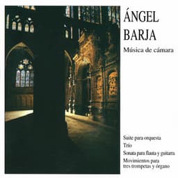 Ángel Barja: Música de cámara - Ángel Barja